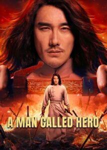 ดูหนังออนไลน์เรื่อง A Man Called Hero เรียกข้าว่าฮีโร่ (2022)