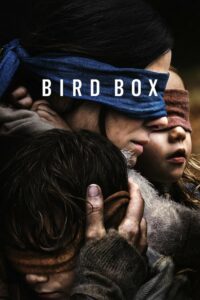 Bird Box มอง อย่าให้เห็น (2018) หนังเต็มเรื่องภาพ Full HD