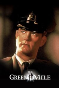 The Green Mile ปาฏิหาริย์แดนประหาร (1999) ดูหนังอาชญากรรมฟรี