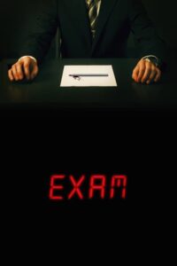 Exam เกมส์ฆาตกรโหด (2009) ดูหนังลึกลับระทึกขวัญฟรี