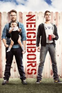 Neighbors เพื่อนบ้านมหา(บรร)ลัย (2014) ความสนุกที่ไม่ควรพลาด