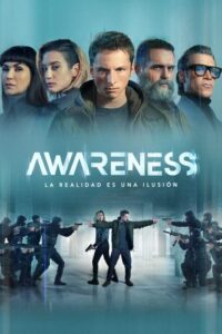 Awareness (2023) ดูหนังตื่นเต้นและแรงบันดาลใจ